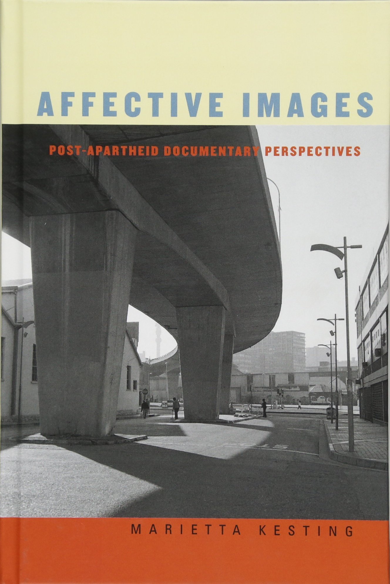 Affective Images Of Post Apartheid